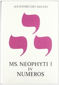 Neophyti i : targum palestinense ms de la... t.4. numeros