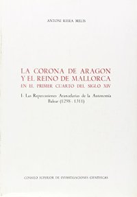 Corona de aragon y el reino de mallorca en primer cuarto s. xiv