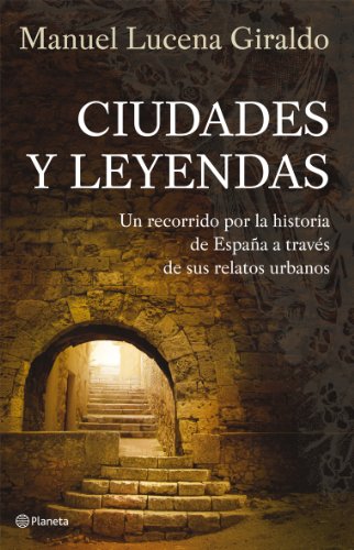 Ciudades y leyendas Ciudades y leyendas