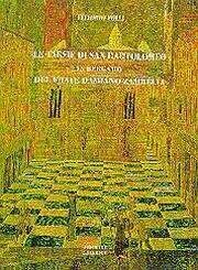 Le tarsie di San Bartolomeo in Bergamo del frate Damiano Zambelli faber lignarius 1480-1549