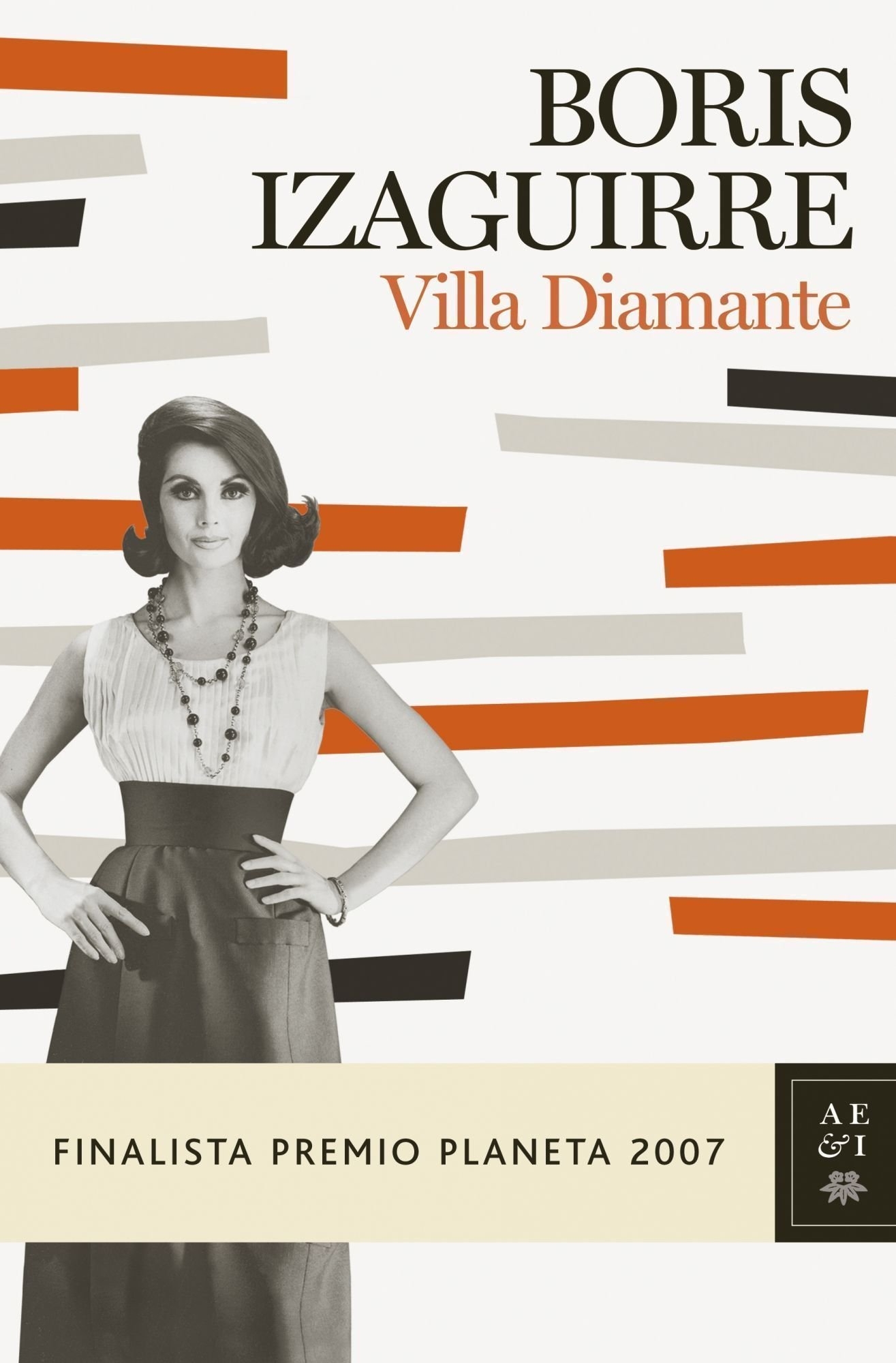 Villa diamante(finalista premio planeta 2007) Villa diamante(finalista premio planeta 2007)