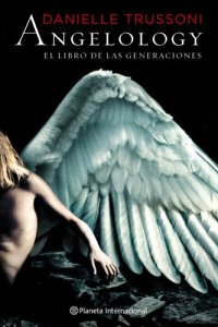 Angelology (el libro de las generaciones)