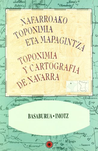Basaburva-imotz (toponimia y cartografia de navarra - nafarroako topon Basaburva-imotz (toponimia y cartografia de navarra - nafarroako topon