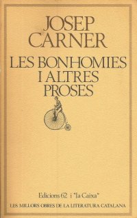 Bonhomies i altres proses, les