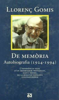 De memòria : autobiografia, 1924-1994