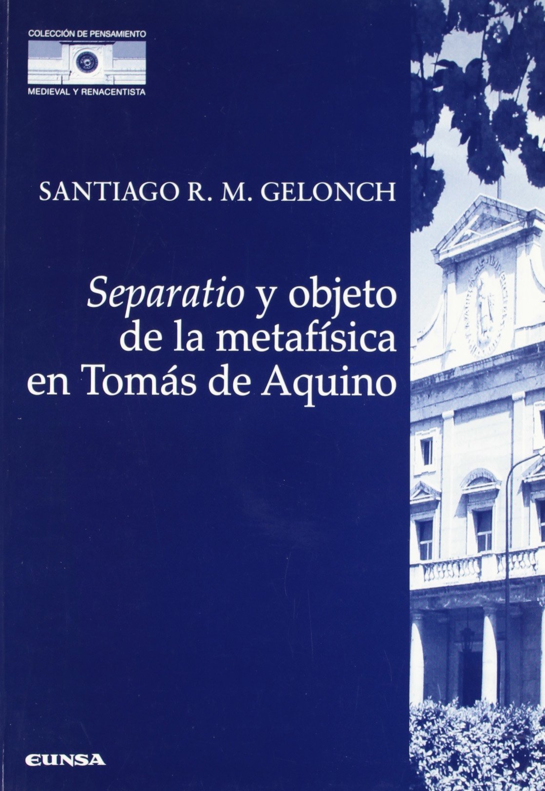 Separatio y objeto de la metafisica en tomas de aquino Separatio y objeto de la metafisica en tomas de aquino