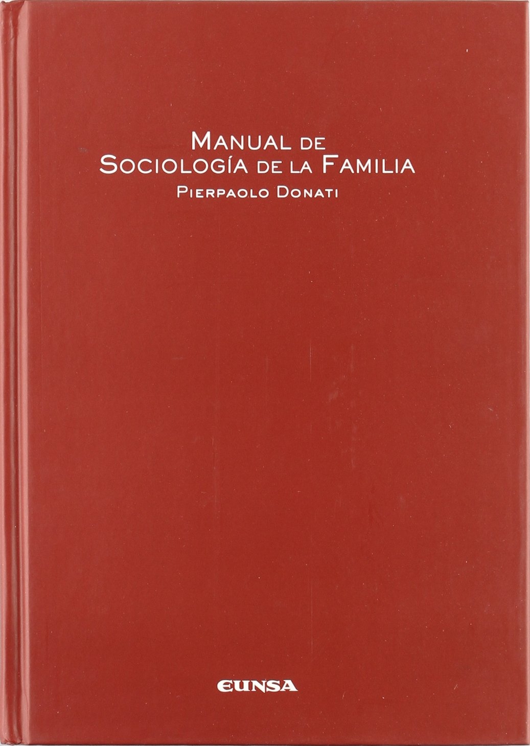 Manual de sociologia de la familia Manual de sociologia de la familia