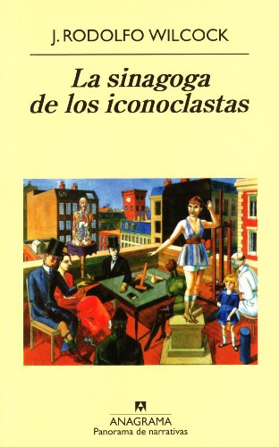 La sinagoga de los iconoclastas La sinagoga de los iconoclastas