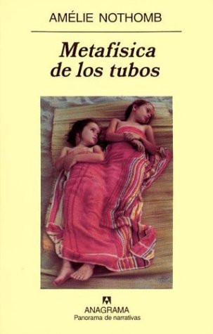 Metafisica de los tubos Metafisica de los tubos