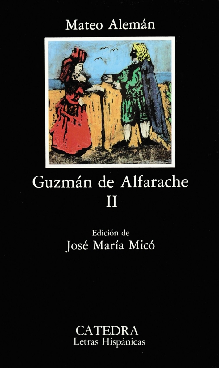 Guzman de alfarache , vol. 2 Guzman de alfarache , vol. 2