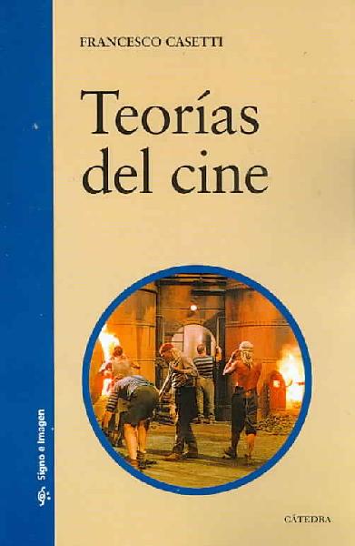 Teorias del cine Teorias del cine