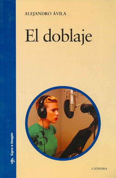 El doblaje El doblaje