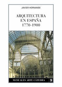 Arquitectura en españa, 1770-1900