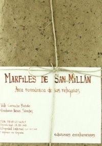 Marfiles de san millan : arca romanica de sus reliquias