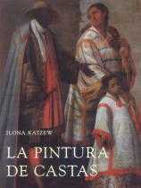 La pintura de castas La pintura de castas