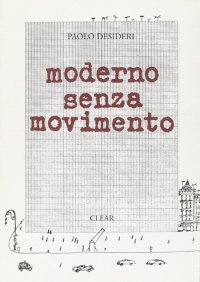 Moderno senza movimento