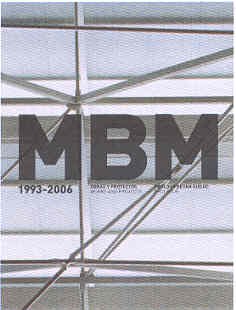 Mbm 1993-2006. obras y proyectos Mbm 1993-2006. obras y proyectos