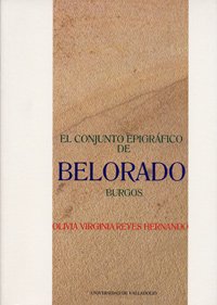 El conjunto epigrafico de belorado, burgos El conjunto epigrafico de belorado, burgos