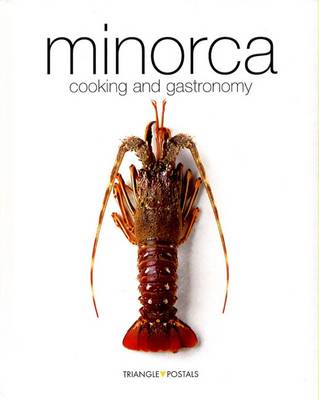 Minorca : cooking and gastronomy
