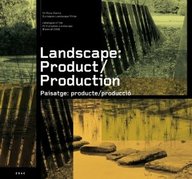 Landscape : product / production