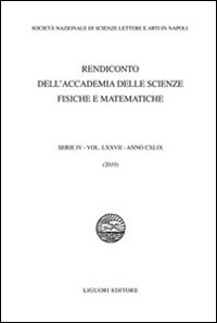 Rendiconto dell'Accademia delle scienze fisiche e matematiche. Serie IV. Vol. 77 Rendiconto dell'Accademia delle scienze fisiche e matematiche. Serie IV. Vol. 77