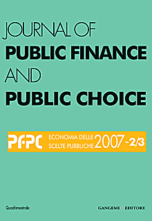Journal of public Finance and Public Choice n. 2-3/2007 Journal of public Finance and Public Choice n. 2-3/2007