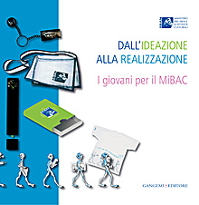Dall'ideazione alla realizzazione Dall'ideazione alla realizzazione