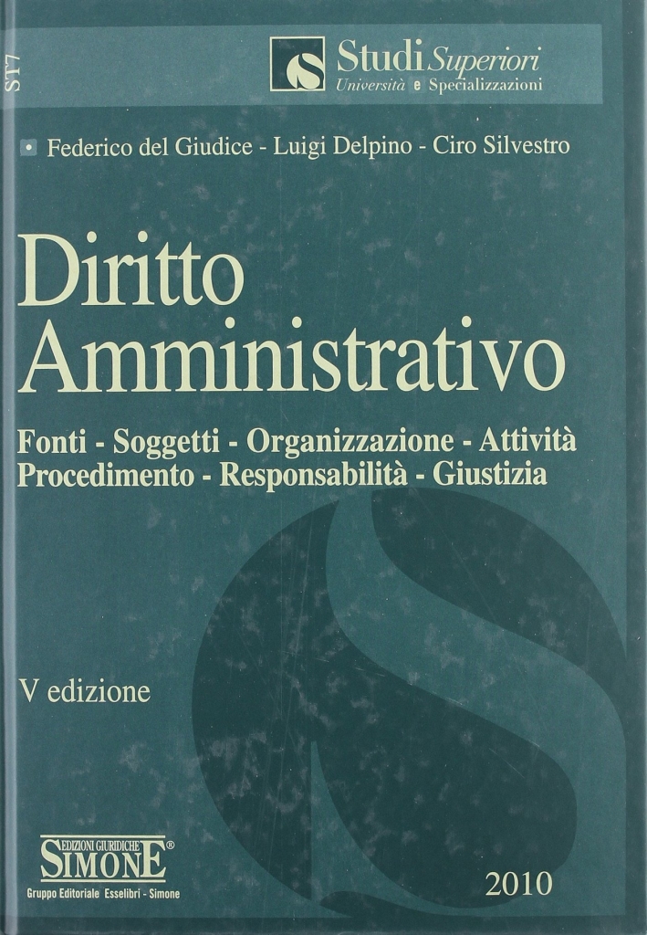 Diritto civile 2010-Diritto penale. Parte generale 2010-Diritto amministrativo 2010-Diritto amministrativo. Appendice di aggiornamento 2010 Diritto civile 2010-Diritto penale. Parte generale 2010-Diritto amministrativo 2010-Diritto amministrativo. Appendice di aggiornamento 2010