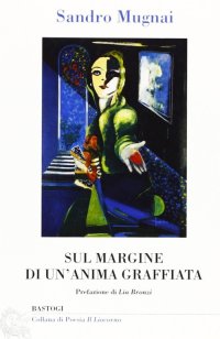 Sul margine di un'anima graffiata