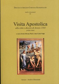 Visita apostolica alla città e diocesi di Arezzo 1583