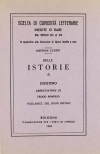 Delle istorie di Giustino abbreviatore di Trogo Pompejo (rist. anast.)