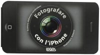 Fotografare con l'iPhone