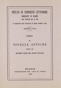 Libro di novelle antiche (rist. anast.)