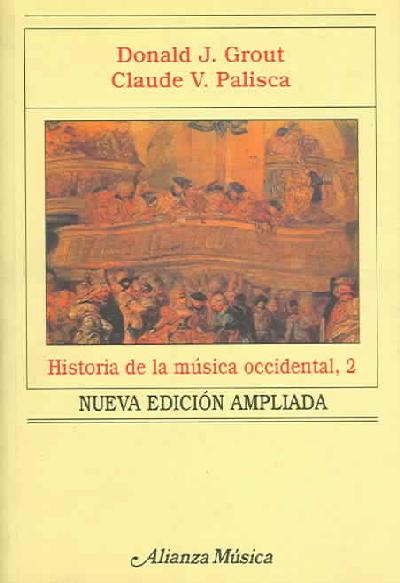 Historia de la musica occidental, 2 Historia de la musica occidental, 2