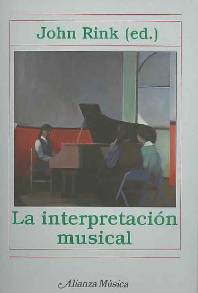 La interpretacion musical La interpretacion musical