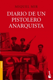 Diario de un pistolero anarquista ( Diario de un pistolero anarquista (