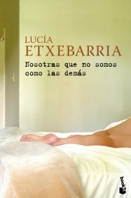 Nosotras que no somos como los demas ( Nosotras que no somos como los demas (