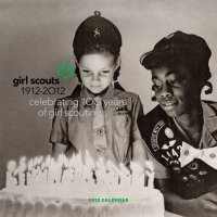 Girl Scouts of America 100th Anniversary 2012 Wall Calendar
