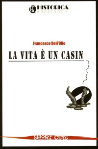 La vita è un casino