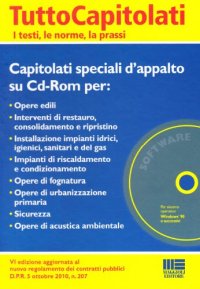 Capitolati speciali d'appalto. Con CD-ROM