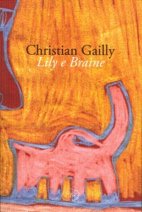 Lily e Braine