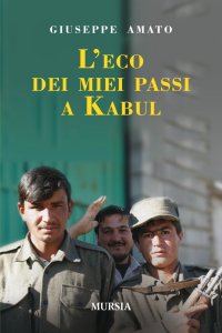 L'eco dei miei passi a Kabul