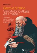 Sacro e profano. Sant'Antonio Abate ed il maiale
