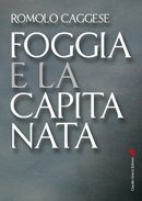 Foggia e la Capitanata