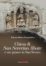 Chiesa di San Severino Abate e sue grance in San Severo