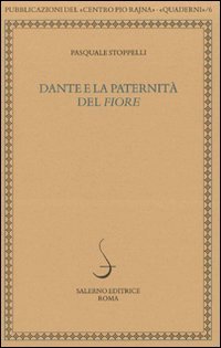 Dante e la paternità del "Fiore"