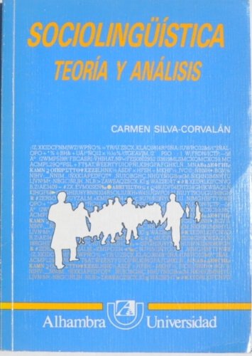 Sociolinguistica. teoria y analisis. Sociolinguistica. teoria y analisis.
