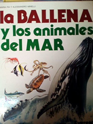 La ballena y los animales del mar La ballena y los animales del mar
