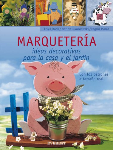 Marqueteria: ideas decorativas para la casa y el jardin Marqueteria: ideas decorativas para la casa y el jardin