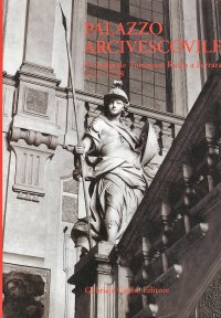 Palazzo arcivescovile, il cardinale Tommaso Ruffo a Ferrara 1717-1738